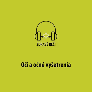 Oči a očné vyšetrenia