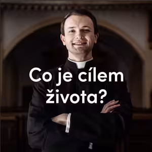 Co je cílem života? #1