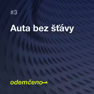 Odemčeno #3: Auta bez šťávy