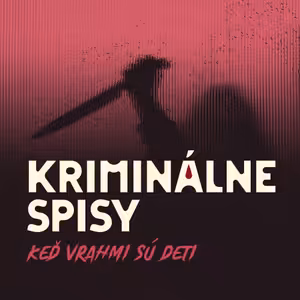 Trailer | Kriminálne spisy: Keď vrahmi sú deti