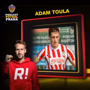 ADAM TOULA | DAL GÓL V LIZE MISTRŮ BARCELONĚ I DORTMUNDU. TEĎ VÁLÍ ZA ŽIŽKOV A REKORD MÁ I V PRAŽSKÉM PŘEBORU