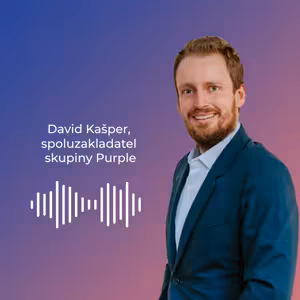 Lze postavit globální fintechovou skupinu z Brna? Rozhovor s Davidem Kašperem, spoluzakladatelem skupiny Purple