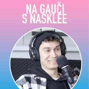 GabrYELL (Nerieš): "Začal som si viac vážiť seba, aj život" | Na Gauči s Nasklee