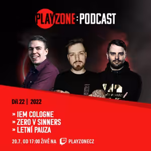 2022E22: IEM Cologne, Summerbreak a Zero v SINNERS