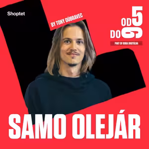 Samo Olejár: V korporáte začal vyrábať orechové maslá | Podcast OD5DO9
