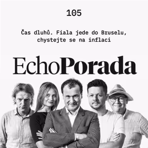 Čas dluhů. Fiala jede do Bruselu, chystejte se na inflaci