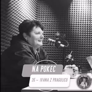 Na Pokec 35 | Ivana z Pragulicu. O 37 letech života na ulici.