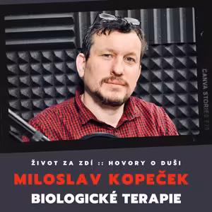 BIOLOGICKÁ LÉČBA - MILOSLAV KOPEČEK