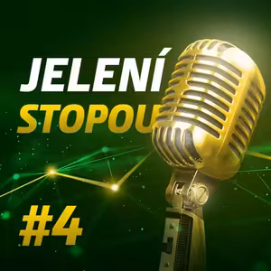 #4 Jelení stopou | Precizní hospodaření na rodinných farmách