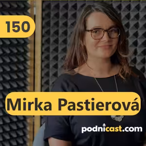 151. Mirka Pastierová (GoBigname): Naming môže trvať od dvoch týždňov do dvoch mesiacov, niekedy aj dlhšie