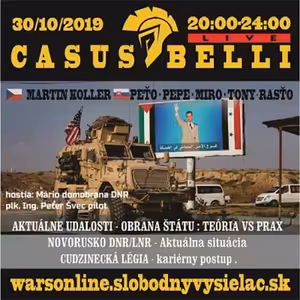 Casus belli 79 - 2019-10-30 Novorusko 2019 - Bagdadiho smrť? - Sýria - Obrana štátu - Légia kariéra