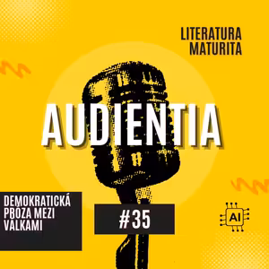 Demokratická próza mezi válkami | MATURITA | LITERATURA | AUDIENTIA