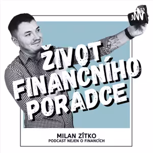 Milan Zítko - Život finančního poradce