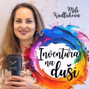 Inventura na duši Mili Kadlčíková