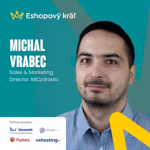 👑 M. Vrabec (ABCzdravia.sk): Ako generovať mesačne státisíce EUR obratu bez platených kampaní?