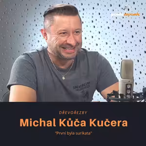 Michal Kůča Kučera – dřevořezby: První byla surikata