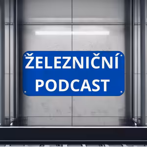 RYCHLÍK - železniční zpravodajství ZÁŘÍ 2023