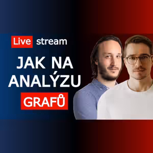 Live Stream: Základní metody technické analýzy pro trading - Market Profile, Price Action, indikátory ad.