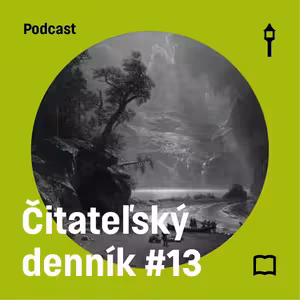 Čitateľský denník #13 — Rybář & Reformation and the Right Reading of Scripture (Š. Evin, J. Lenart)