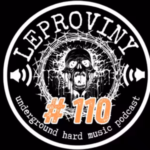 LEPROVINY hard music show
