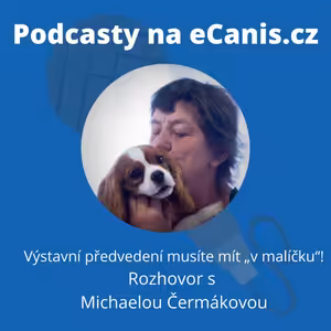 Výstavní předvedení musíte mít „v malíčku“!