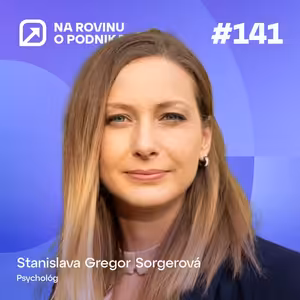 NRoP 141: Ako si nesieme traumu z detstva do práce a vzťahov