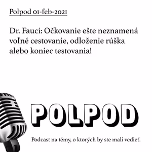 Dr. Fauci: Očkovanie ešte neznamená voľné cestovanie, odloženie rúška alebo koniec testovania!