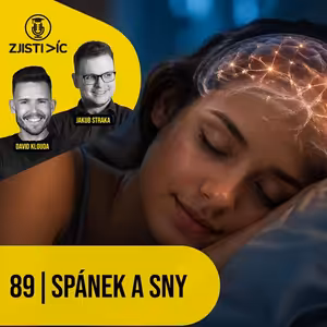 89 – Spánek a sny