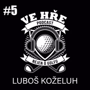 #5 | Luboš Koželuh