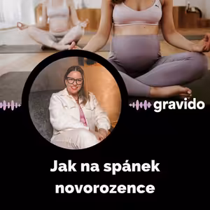 WellBabing: Jak na spánek novorozence