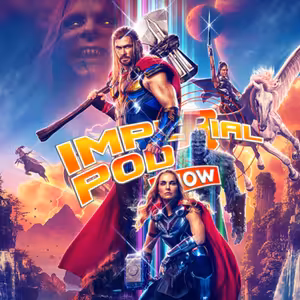 #127 THOR: LOVE AND THUNDER - Ano, opět jsme se u recenze dohádali 😠