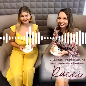 V. Epizoda - Pokračování na téma cestování s Bleskem