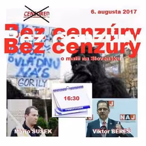 Bez cenzúry 91 - 2017-08-06 Kto ti vládne? Tak ti treba!