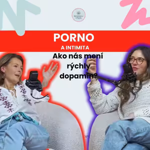 Prečo nás pornografia mení | TERAPIA #68