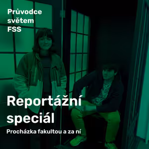 Ep.3 | Procházka fakultou i za ní