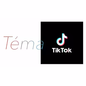 Tik Tok | Téma #7