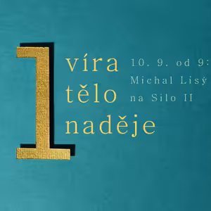 Jedna víra, jedno tělo a jedna naděje (kázání)