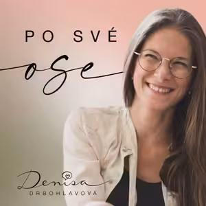 Jak pracuji se strachem a co mi pomáhá ho překonávat.