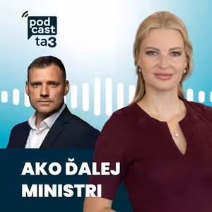Ako ďalej, ministri: Tomáš Taraba