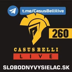 Casus belli 260 - 2026-05-06