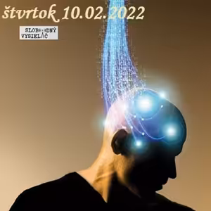 Spirituálny kapitál 396 - 2022-02-10 „Pohľad, vhľad, nadhľad“