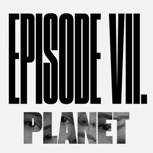 Episode 7 – MY EMANCIPATION DON’T FIT IN YOUR EQUATION – Planet