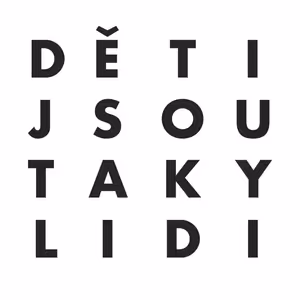 Svou cestou #5 - O důvěře v děti a o škole Donum Felix s Lenkou Hnízdovou