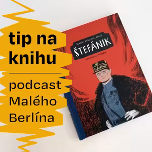 Tip na knihu: Štefánik - komixový román
