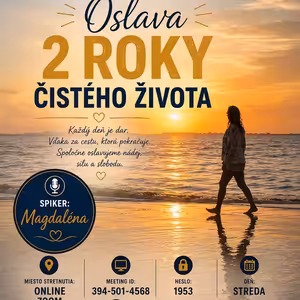 Oslava 2 roky čistého života (Streda spiker) - Magdaléna (SK) - 20. 5. 2026