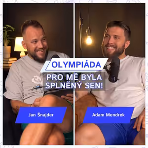ADAM MENDREK - Olympiáda pro mě byla splněný sen!