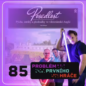 #85: Posedlost, Loupež: Evropa a Správná dvojka