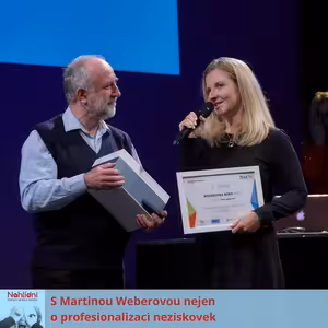 S Martinou Weberovou nejen o profesionalizaci neziskovek