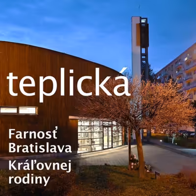 Farnosť Teplická Bratislava