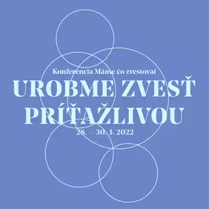Daniel Strange - 4. Príťažliví ľudia - Máme čo zvestovať 2022